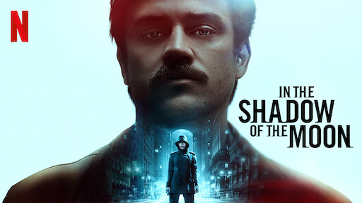 Watch In the Shadow of the Moon | Netflix Official Site